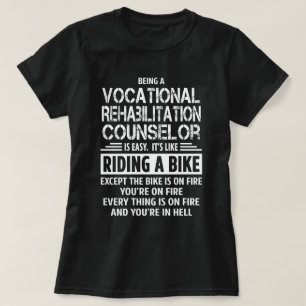 Rådgivare för yrkesmässig rehabilitering t shirt