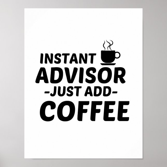 RÅDGIVARINSTANT LÄGG JUST TILL KAFFE POSTER (Framsidan)