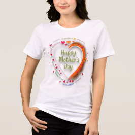Radiant Heart - Lycklig Mors dag Firande T Shirt