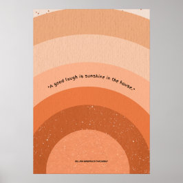 Radiant skratt: Slänger solskenshingshem Poster