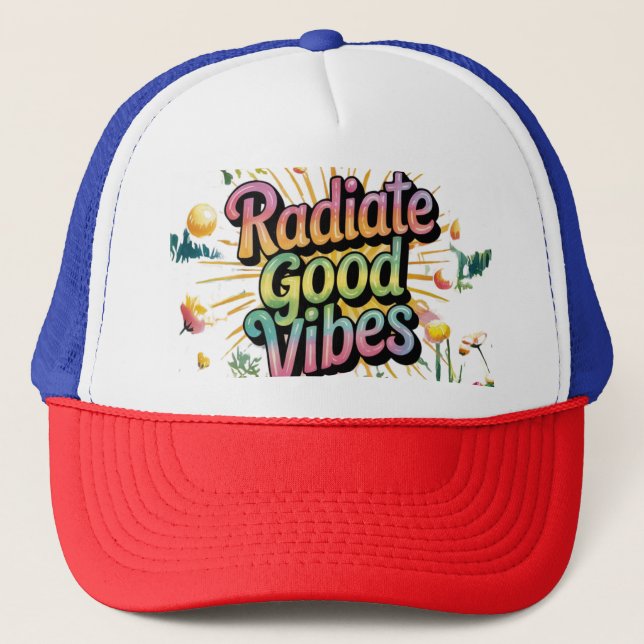 Radiate Good Vibes - Sprid Positivitet med Stil Keps (Framsida)