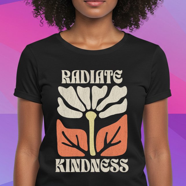 Radiate Kindness T Shirt (Skapare uppladdad)