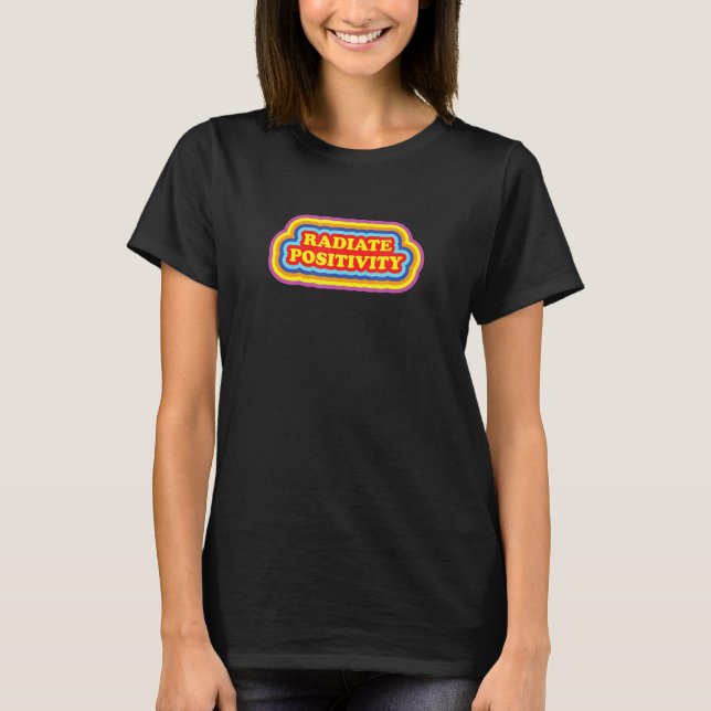 Radiate Positivity Y2k Kidcore Aesthetic 2000s T Shirt (Framsida)