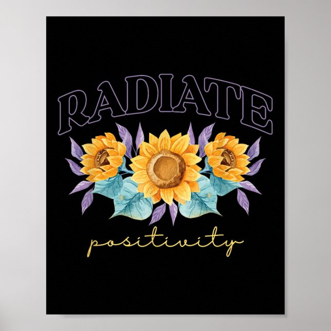 Radiate Sitivity _ Flowers _ Motivation Kindness  Poster (Framsidan)