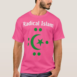Radical Islam T Shirt