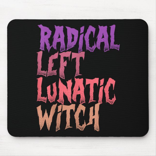 Radical Left Lunatic Witch Funny Halloween Feminis Musmatta (Framsidan)