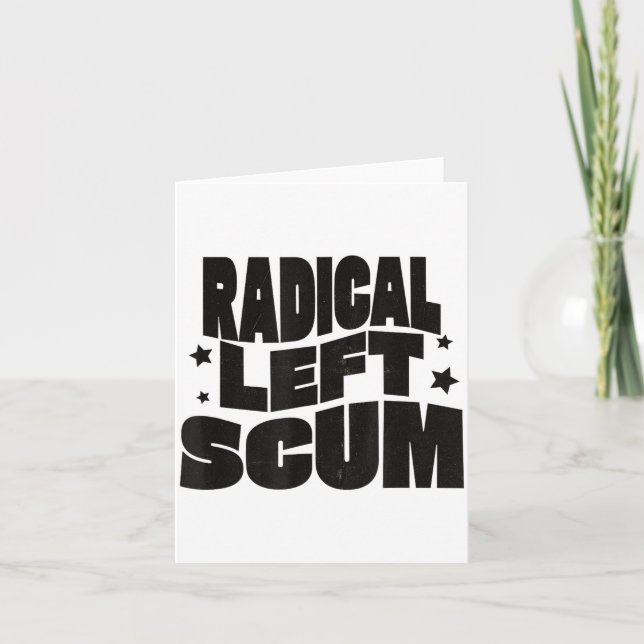 Radical Left S Funny Sarcastic Quote  Kort (Framsida)