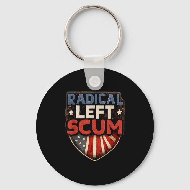 Radical Left S Funny Sarcastic Quote  Nyckelring (Framsida)