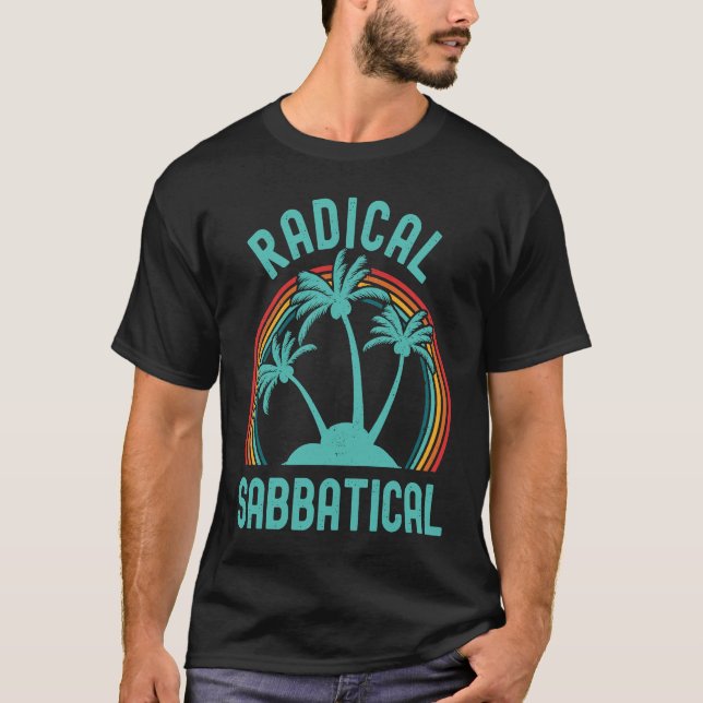 Radical Sabbatical  Sabbatical Life Professor Sabb T Shirt (Framsida)