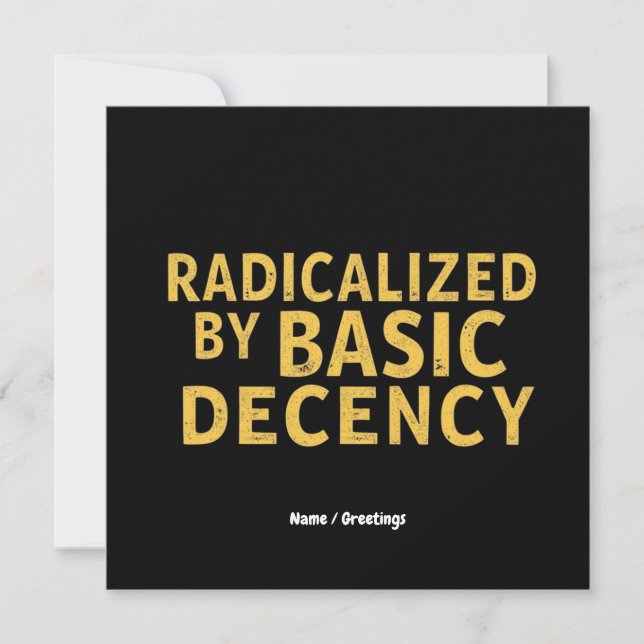 Radicaliserad av Basic Decency Women's Funny T-Shi Inbjudningar (Framsida)