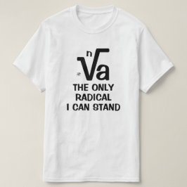 Radicalismens skämt t shirt