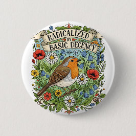 Radicalized by Basic Decency Aesthetic Art Bird Knapp