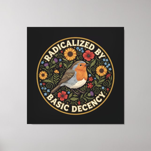 Radicalized by Basic Decency Birds lovers Canvastryck (Framsida)