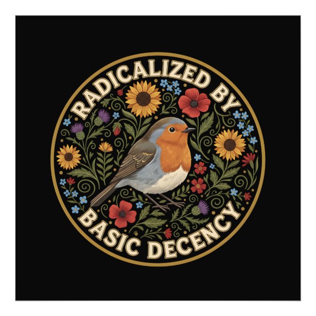 Radicalized by Basic Decency Birds lovers Fototryck (Framsidan)