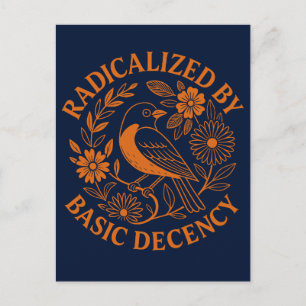 Radicated by Basic Decency Bird Design Helg Vykort