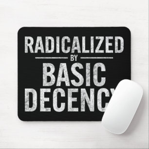 Radicated by Basic Decency Funny Musmatta