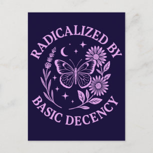 Radicated by Basic Decency Helg Vykort
