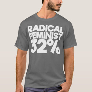 Radikal feminist t shirt