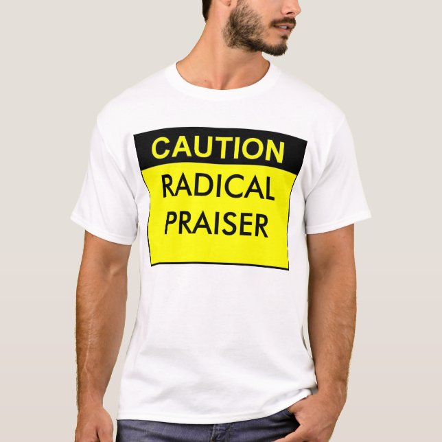 RADIKAL PRAISER T-SHIRT (Framsida)