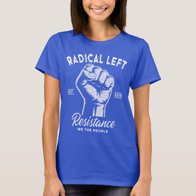 Radikal vänster Vi Folket Knutna Näven T Shirt (Framsida)