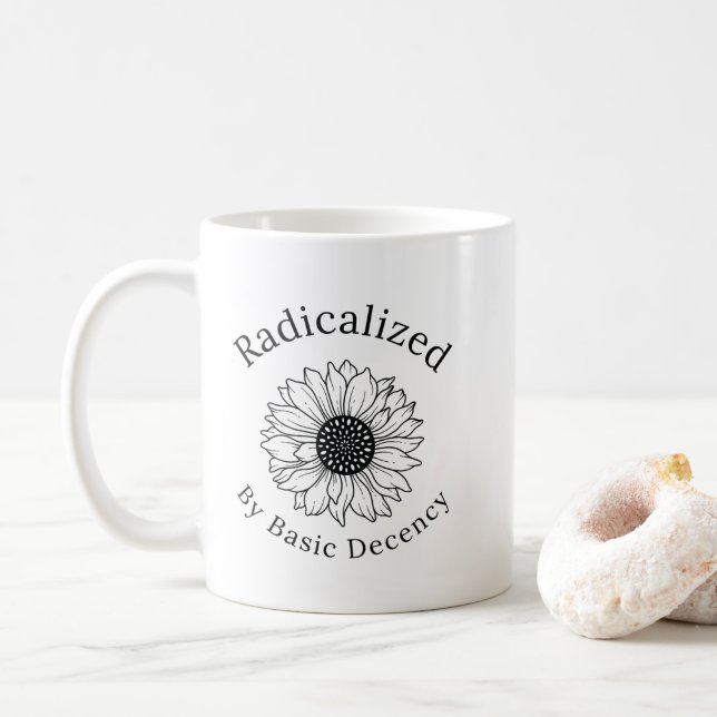 Radikalisera genom grundläggande anständighet - ka kaffemugg (Med munk)