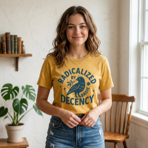 Radikaliserad av grundläggande anständighet l Radi T Shirt