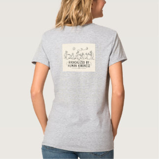 Radikaliserad av mänsklig vänlighet t shirt