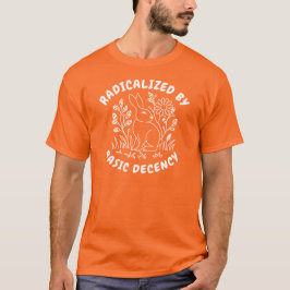 RadikaliseraD genom grundläggande anständighet Blo T Shirt
