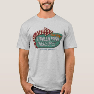 Radio Cosmos Trailer Park Treasures Treasures T Shirt