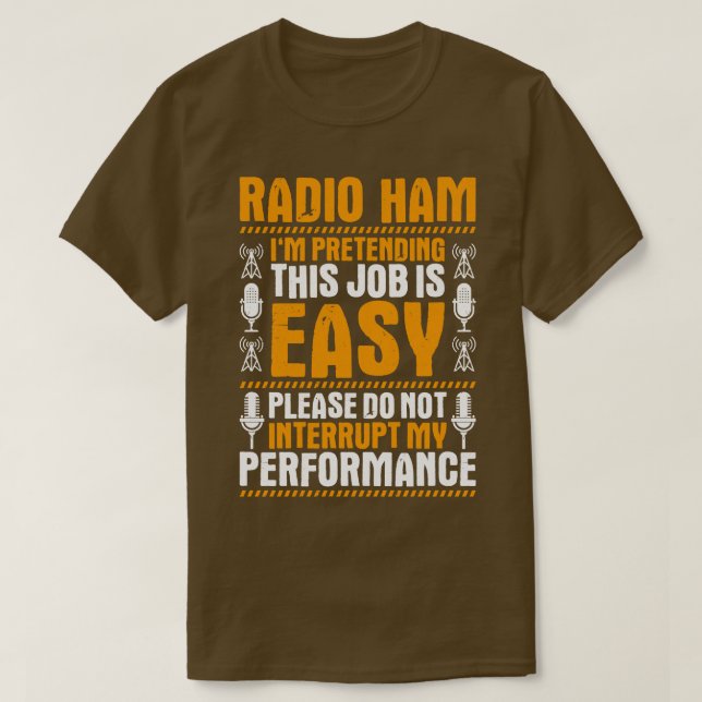 Radio Ham Amateur Radio Operator Ham Radio (17) T Shirt (Design framsida)