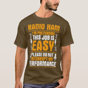 Radio Ham Amateur Radio Operator Ham Radio (17) T Shirt