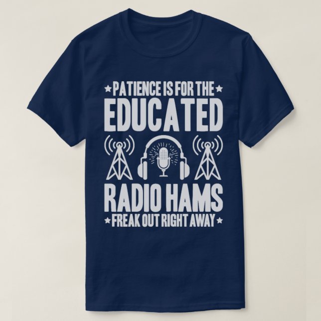 Radio Ham Amateur Radio Operator Ham Radio 21 T Shirt (Design framsida)