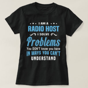 Radio Host T Shirt