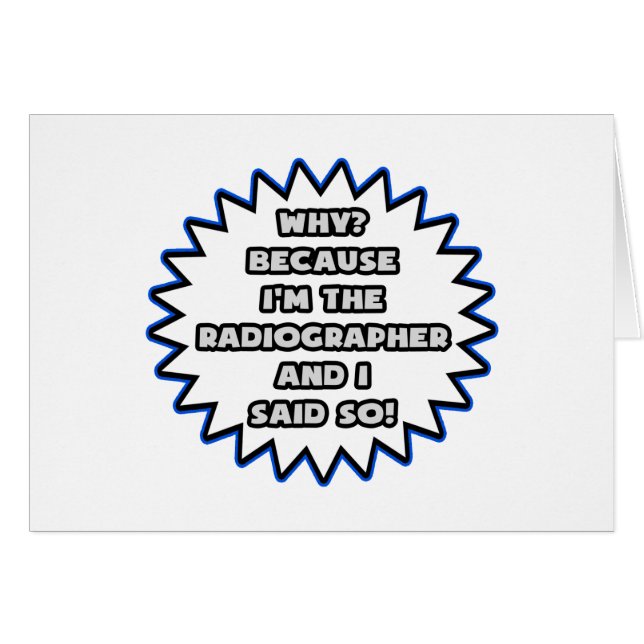 Radiograf.. För att jag sa det Hälsningskort (Framsidan Horizontal)