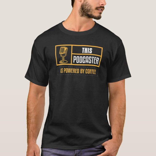 Radioinnehåll för Podcaster Podcasting Coffee Inte T Shirt (Framsida)