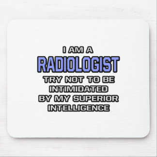 Radiolog Joke ... Överlägsen intelligens Musmatta