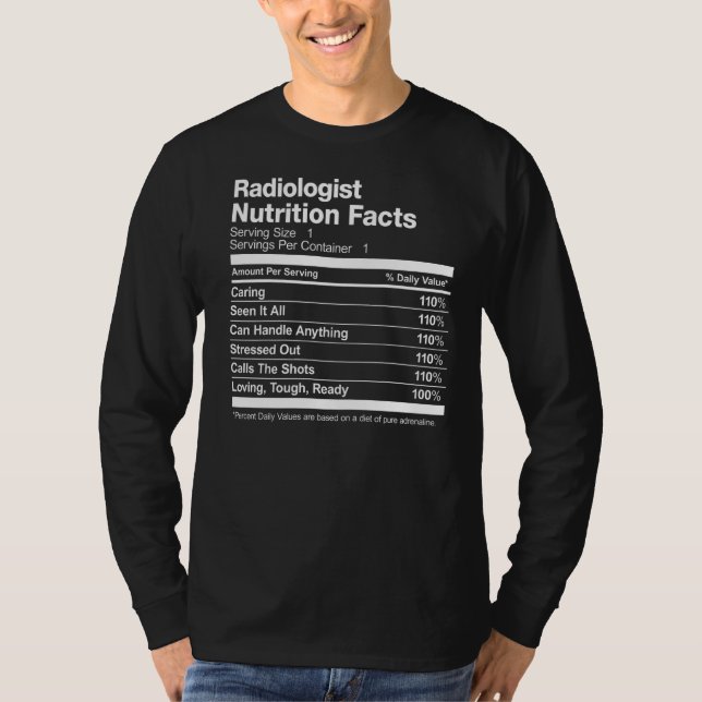 Radiolog Nutrition Facts Funny T Shirt (Framsida)
