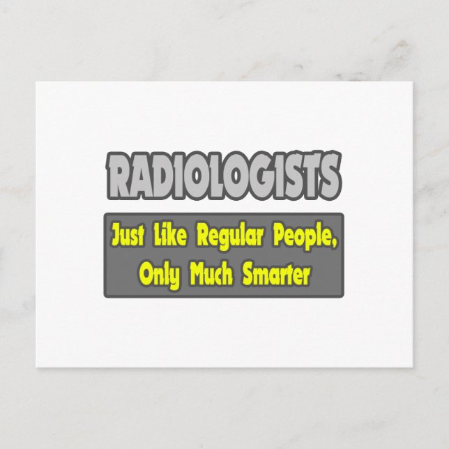 Radiologer...Smarter Vykort (Framsida)