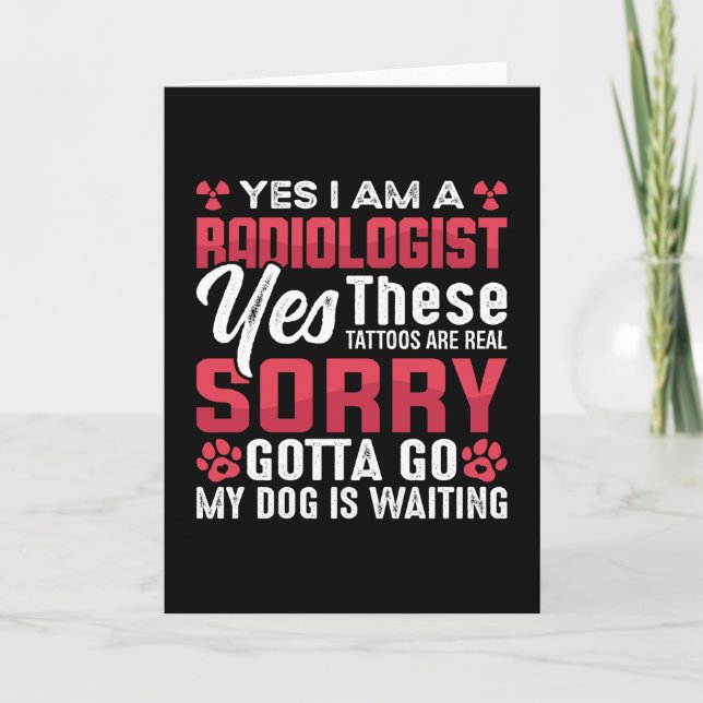 Radiologi Rad Tech Ja, jag är radiolog Xray Kort (Framsida)