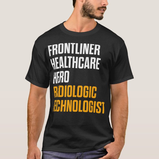 Radiologic Technolog Rad Tech Hero Radiology T Shirt (Framsida)