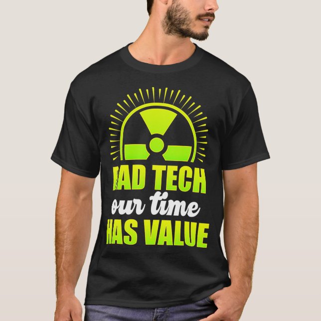 Radiologic Technolog Rad Tech Learning Radiolog T Shirt (Framsida)