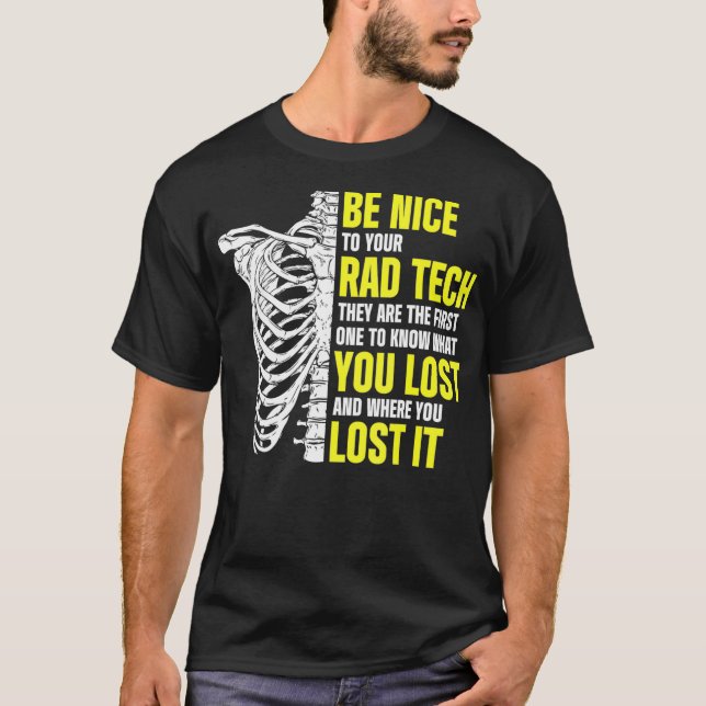 Radiologic Technolog Rad Tech You Borttappad Radio T Shirt (Framsida)