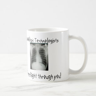 Radiologic Technologists ser rätt till och med di Kaffemugg