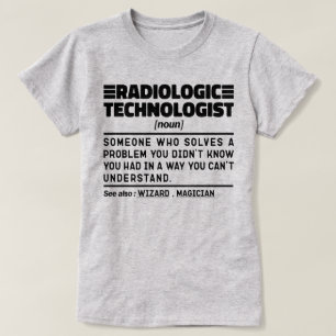 Radiologisk teknolog Noun Examinator Humor T Shirt