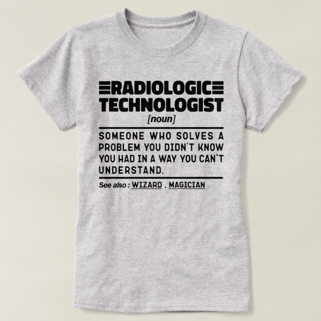 Radiologisk teknolog Noun Examinator Humor T Shirt (Design framsida)