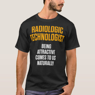Radiologisk teknolog Rad Tech Attractive Radiol T Shirt