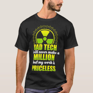 Radiologisk teknolog Rad Tech Roligt Behandlingsvä T Shirt
