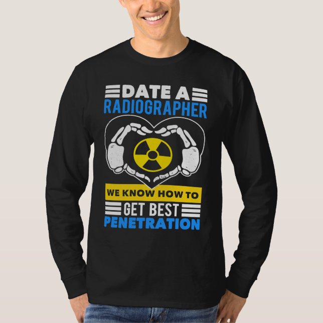 Radiologist Medical Radiation Technologist Radiolo T Shirt (Framsida)