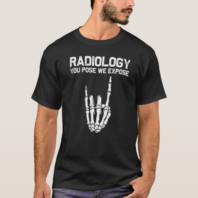 Radiology For Men Women X ray Skeleton Rad Tech T Shirt (Framsida)