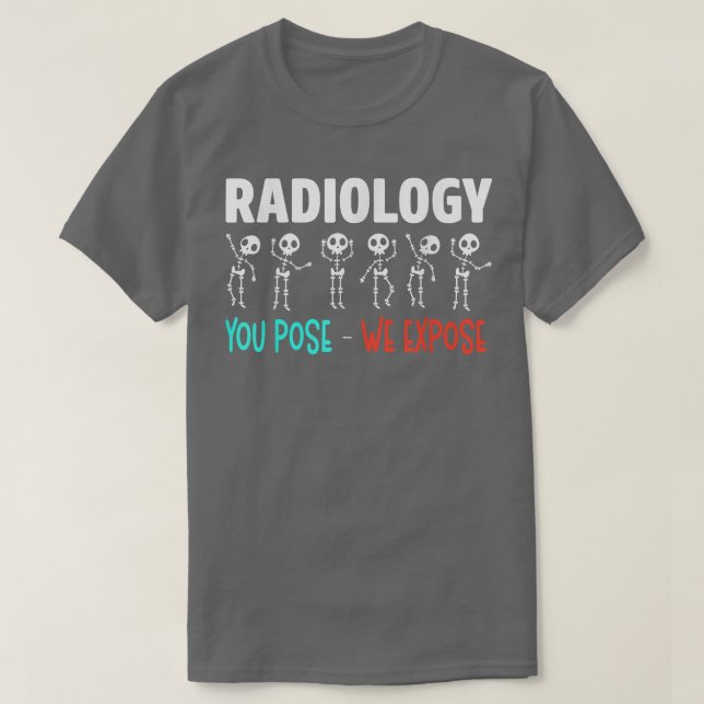 Radiology Humor Xray Skeletons Radiologist  T Shirt (Design framsida)